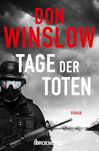 Tage der Toten: Roman (Die Kartell-Saga 1)