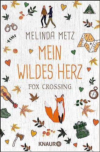Fox Crossing - Mein wildes Herz: Roman