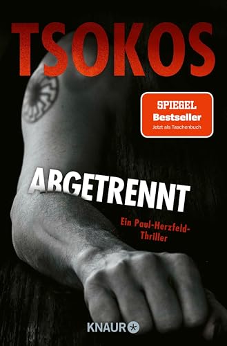 Abgetrennt: Ein Paul-Herzfeld-Thriller | SPIEGEL Bestseller (Die Paul Herzfeld-Reihe 3)