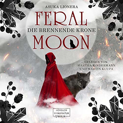 Die brennende Krone: Feral Moon 3