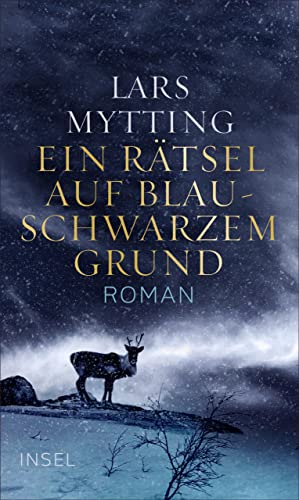 Ein Rätsel auf blauschwarzem Grund: Roman (Schwesterglocken-Trilogie 2)