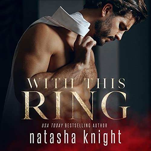 With This Ring: To Have and to Hold Duet, Book 1