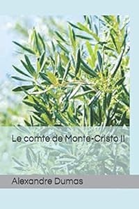 Le comte de Monte-Cristo II