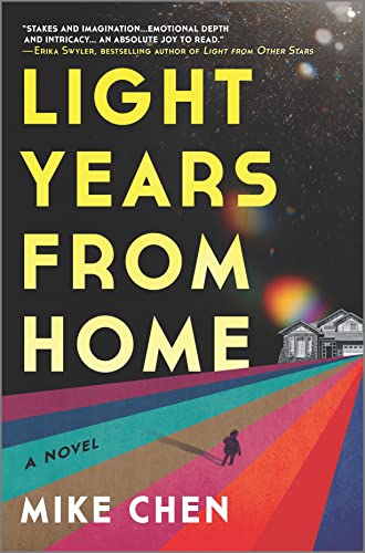 Light Years from Home: A Novel (English Edition)