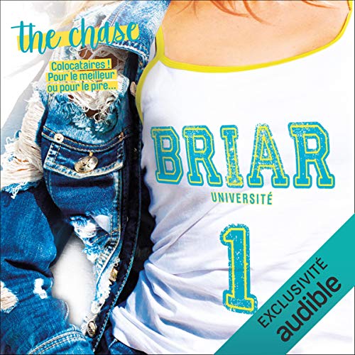 The chase: Briar Université 1