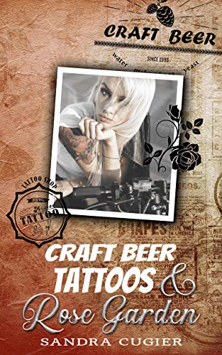 Craft Beer, Tattoos & Rose Garden (Melbourne Dilogie 2)