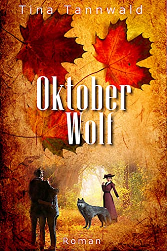 Oktoberwolf: Lissi & Erik 2