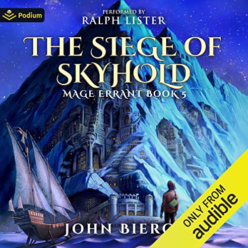 The Siege of Skyhold: Mage Errant, Book 5