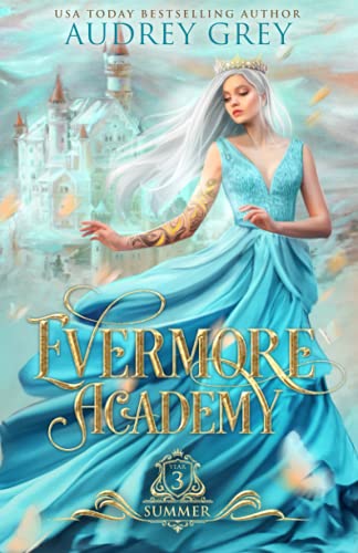 Evermore Academy: Summer