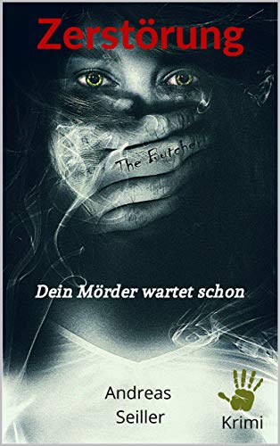 ZERSTÖRUNG: Dein Mörder wartet schon