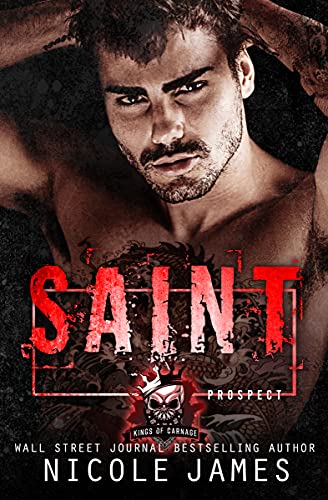 SAINT: Kings of Carnage MC - Prospects: A Fake Marriage, Age Gap, Friends to Lovers, Steamy MC Romance