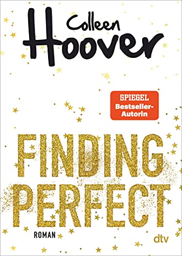 Finding Perfect: Gefühlvolle Romance der Bestsellerautorin