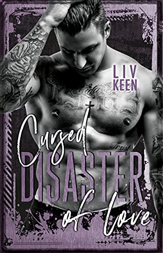 Cursed Disaster Of Love: Liebesroman (Wild Tigers 5)