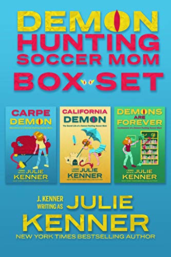Demon-Hunting Soccer Mom Box Set: Paranormal Women’s Fiction