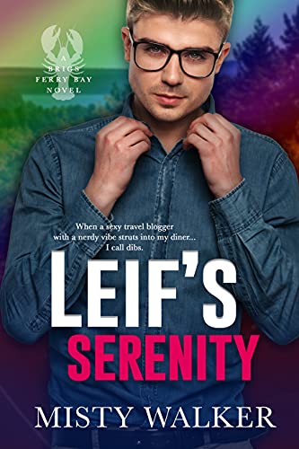 Leif's Serenity (Brigs Ferry Bay, Book 4)