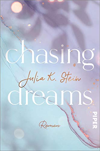 Chasing Dreams (Montana Arts College 1): Roman