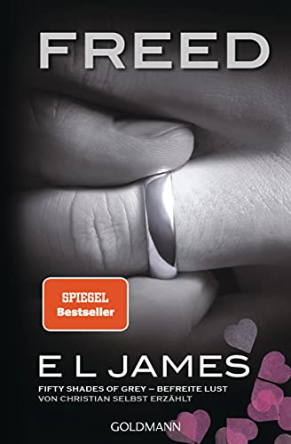XXL-Leseprobe: Freed - Fifty Shades of Grey. Befreite Lust von Christian selbst erzählt: Roman (Fifty Shades of Grey aus Christians Sicht erzählt 3)
