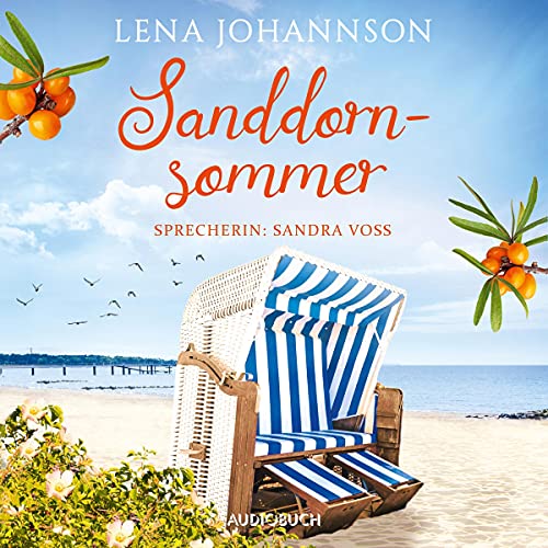 Sanddornsommer: Die Sanddorn-Reihe 1