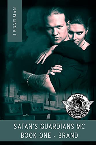 Satan's Guardians MC - BOOK ONE - BRAND