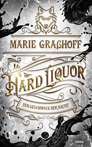 Hard Liquor – Der Geschmack der Nacht: Roman. »Urban Fantasy vom Feinsten. Düster, sexy, actionreich.« LAURA KNEIDL (Food Universe 1)