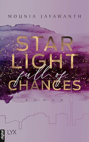 Starlight Full Of Chances (Berlin Night 2)
