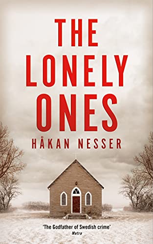 The Lonely Ones: By the Godfather of Swedish Crime (The Barbarotti Series) (English Edition)