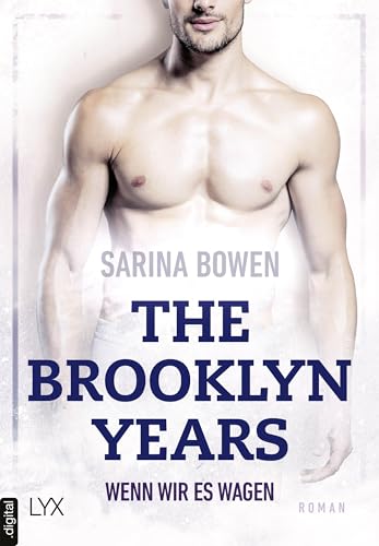 The Brooklyn Years - Wenn wir es wagen (Brooklyn-Years-Reihe 5)