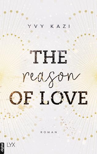 The Reason of Love (St. Clair Campus 2)