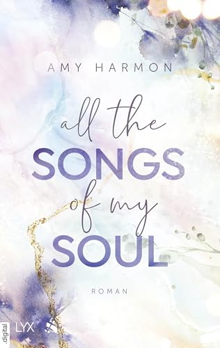 All the Songs of my Soul (Laws of Love 2)