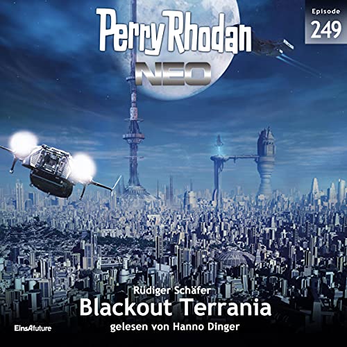 Blackout Terrania: Perry Rhodan Neo 249