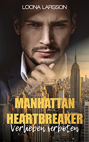 Manhattan Heartbreaker: Verlieben verboten