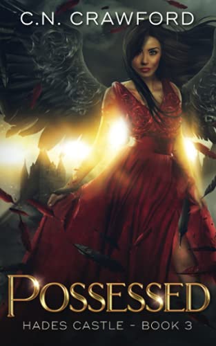 Possessed (Hades Castle Trilogy, Band 3)