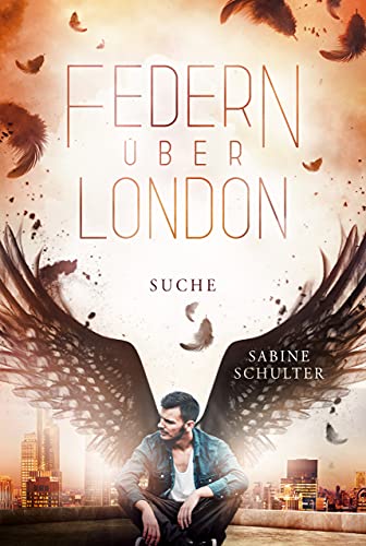 Federn über London 3: Suche