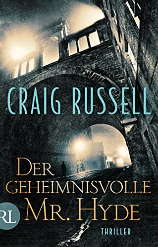 Der geheimnisvolle Mr. Hyde: Thriller