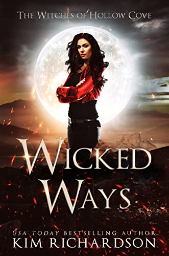 Wicked Ways (The Witches of Hollow Cove Book 6)