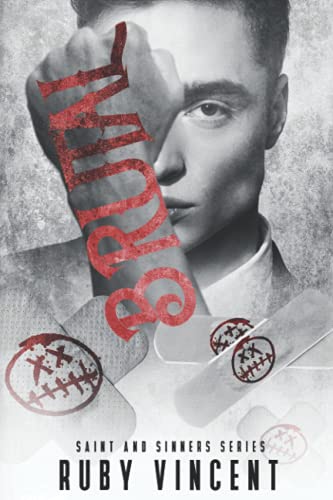Brutal: A Dark Romance (Saint and Sinners, Band 3)