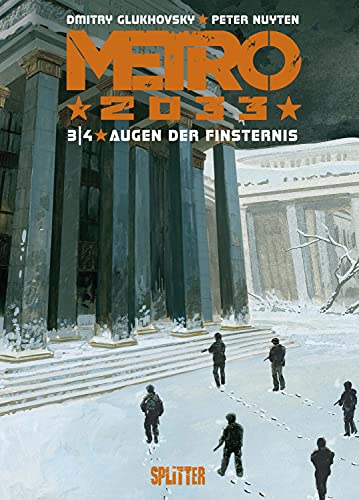 Metro 2033 (Comic) - Band 3: Augen der Finsternis
