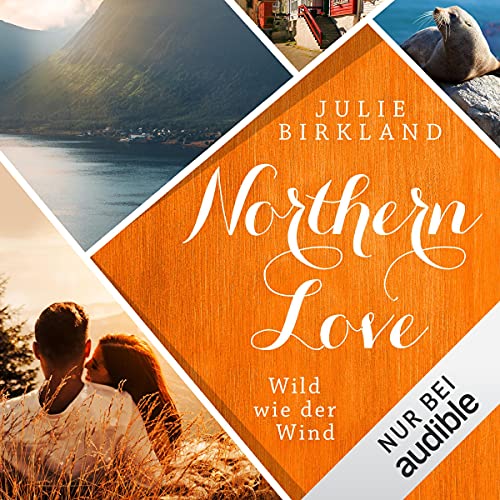 Wild wie der Wind: Northern Love 3