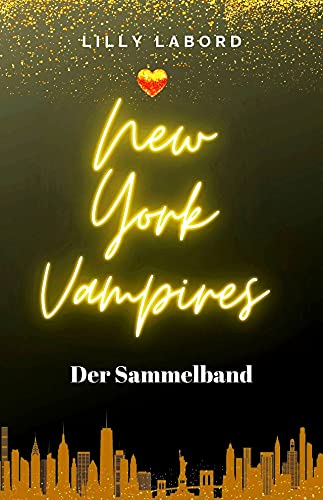 New York Vampires: Der Sammelband