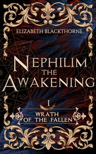 Nephilim the Awakening (Wrath of the Fallen Book 1)