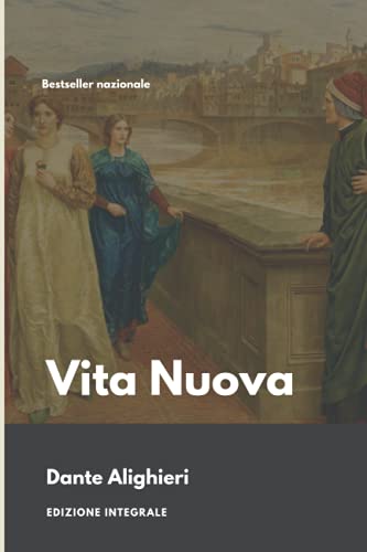 Vita nuova: (Vita Nova)