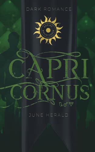 Capricornus: Die Bedeutung von Blut (Zodiac Association, Band 1)