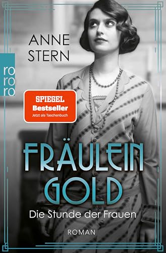 Fräulein Gold: Die Stunde der Frauen (Die Hebamme von Berlin 4)