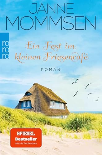 Ein Fest im kleinen Friesencafé: Ein Inselroman (Die kleine Friesencafé-Reihe 2)