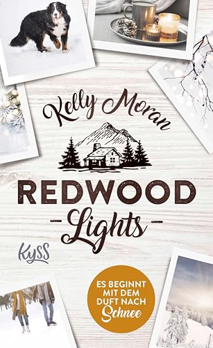 Redwood Lights – Es beginnt mit dem Duft nach Schnee (Redwood-Reihe 6)