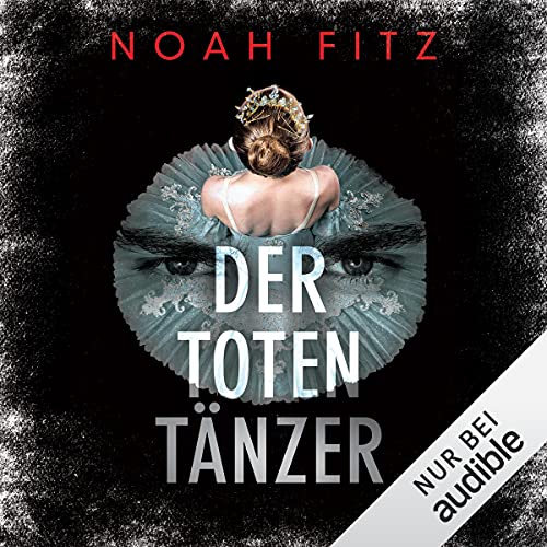 Der Totentänzer: Ein Stegmayer-und-Greenwood-Thriller 2