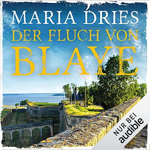 Der Fluch von Blaye: Pauline Castelot ermittelt in Bordeaux 2