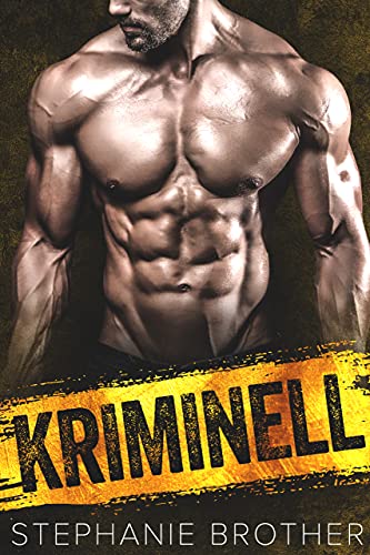 KRIMINELL: EINE STIEFBRUDER ROMANZE