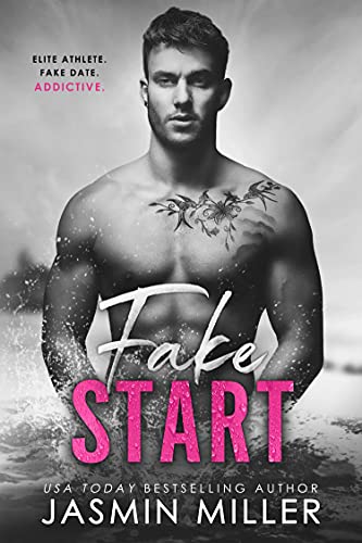 Fake Start: A Fake Dating Sports Romance (Kings Of The Water Book 4)