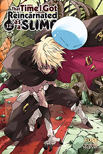 That Time I Got Reincarnated as a Slime, Vol. 12 (light novel) (That Time I Got Reincarnated as a Slime (light novel))